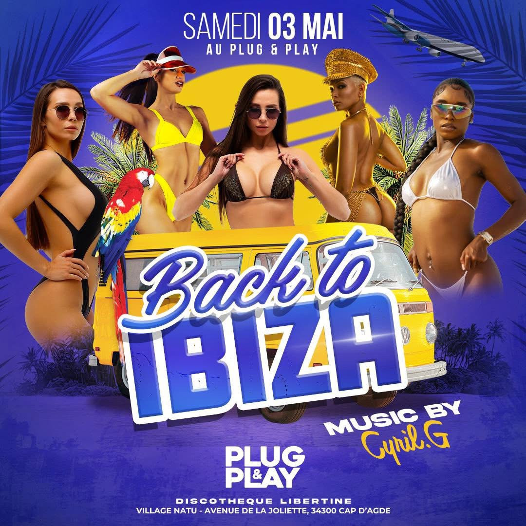 Visuel de l'événement Back to Ibiza au Cap d'Agde