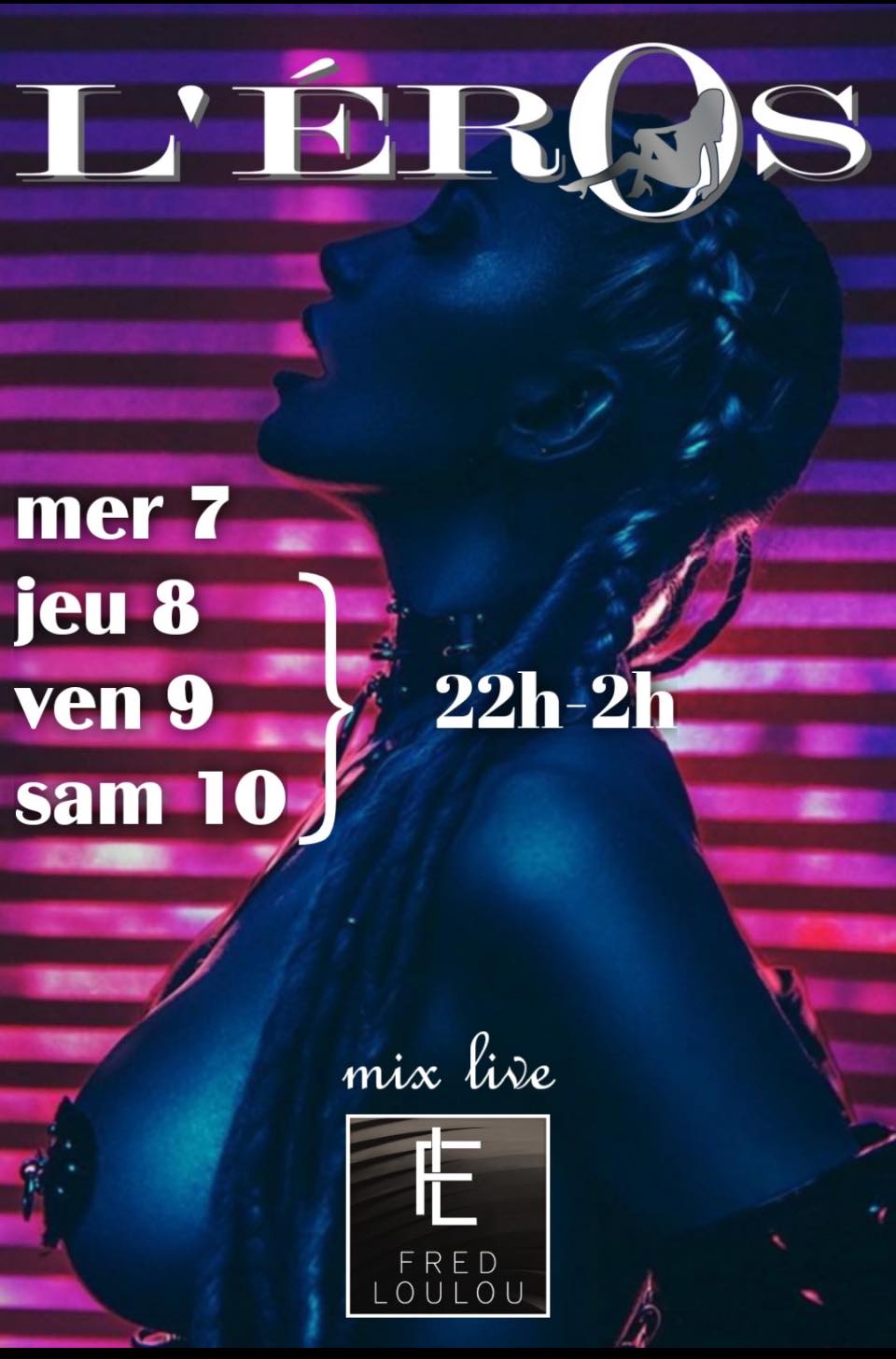 Visuel de l'événement gros week à l'Eros au Cap d'Agde