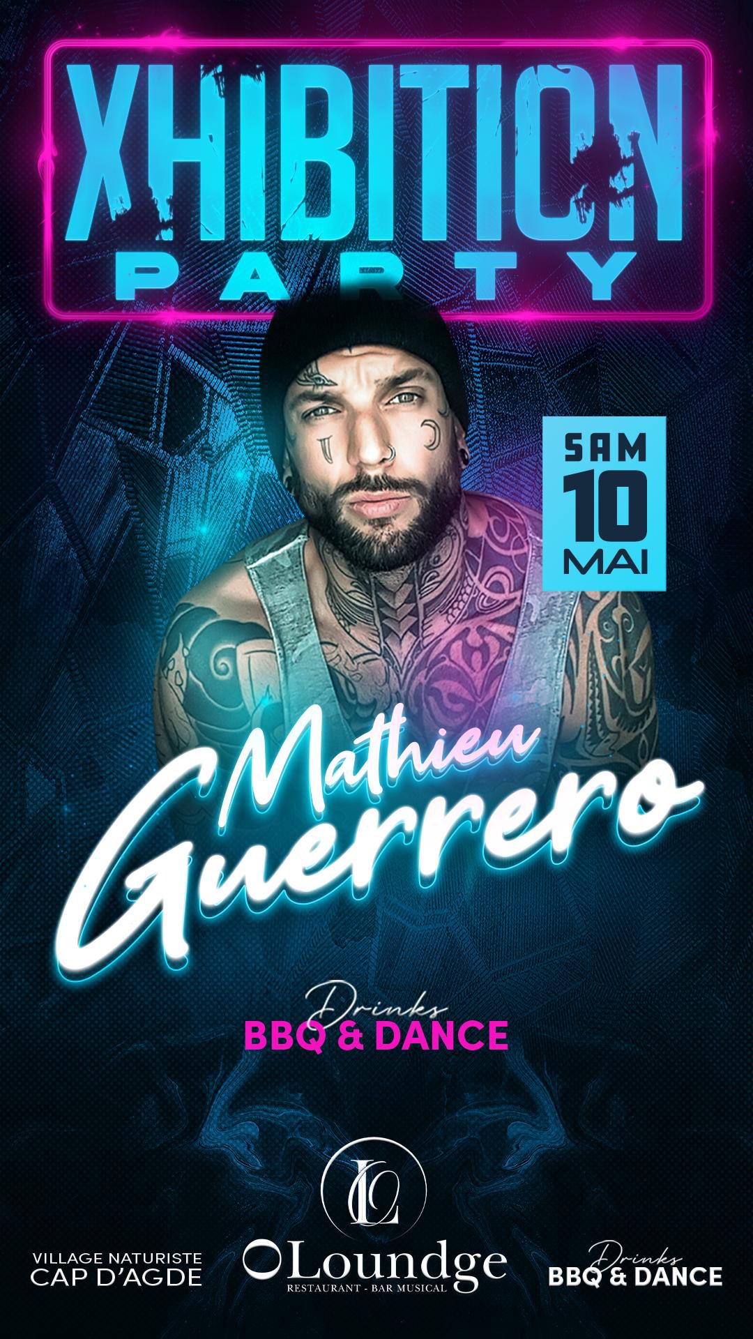 Visuel de l'événement XHIBITION PARTY – avec Mathieu Guerrero au Cap d'Agde