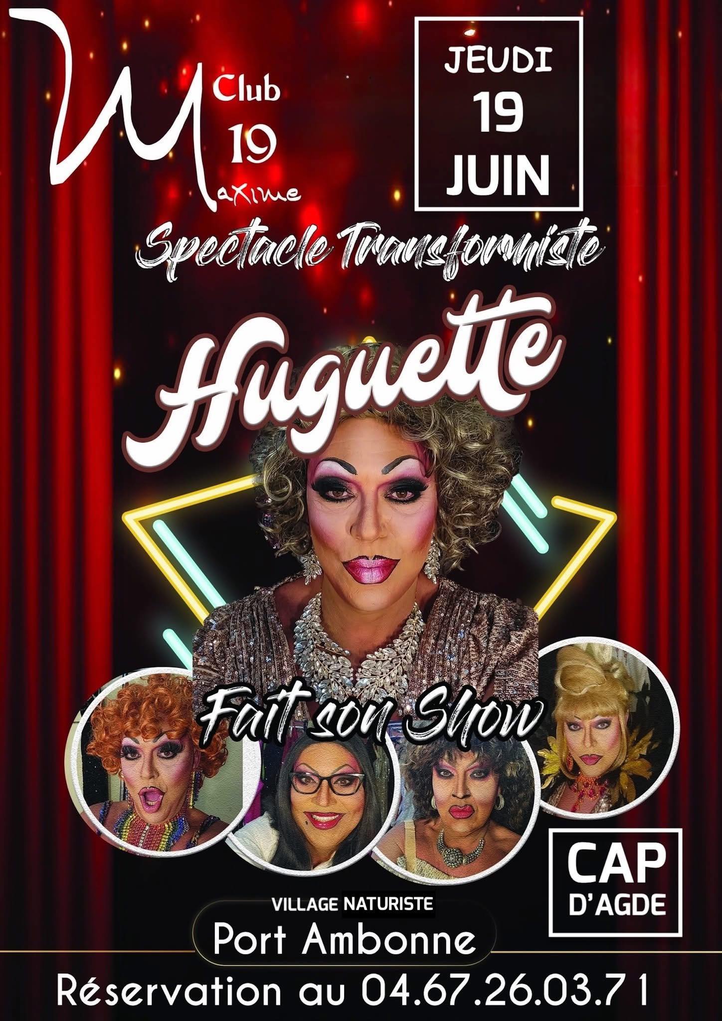 Visuel de l'événement Huguette fait son show au Cap d'Agde