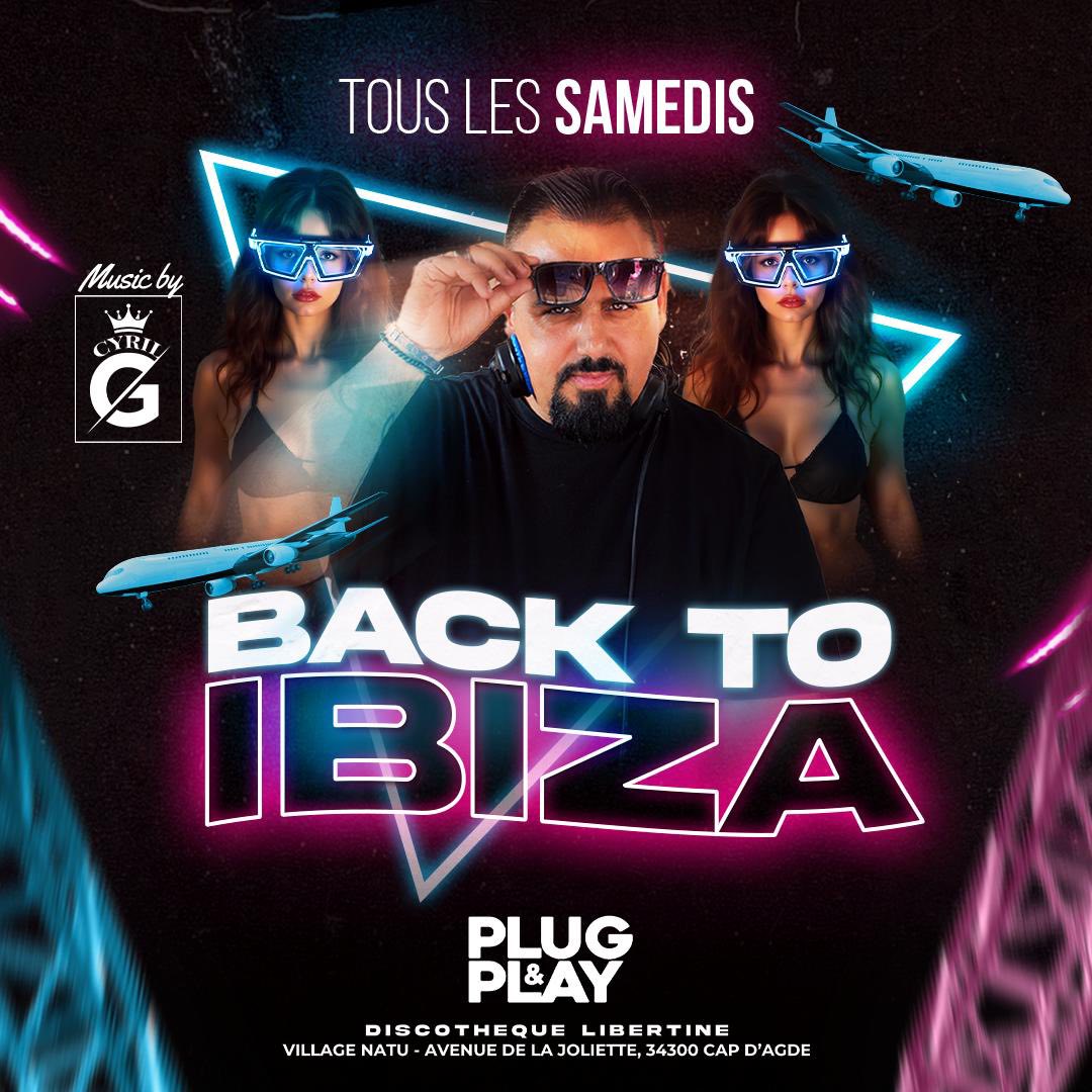 Visuel de l'événement Soirée Back to Ibiza au Cap d'Agde