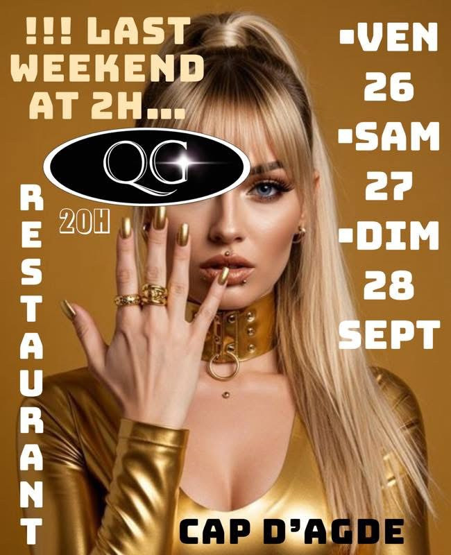 Visuel de l'événement Last weekend 2h au Cap d'Agde