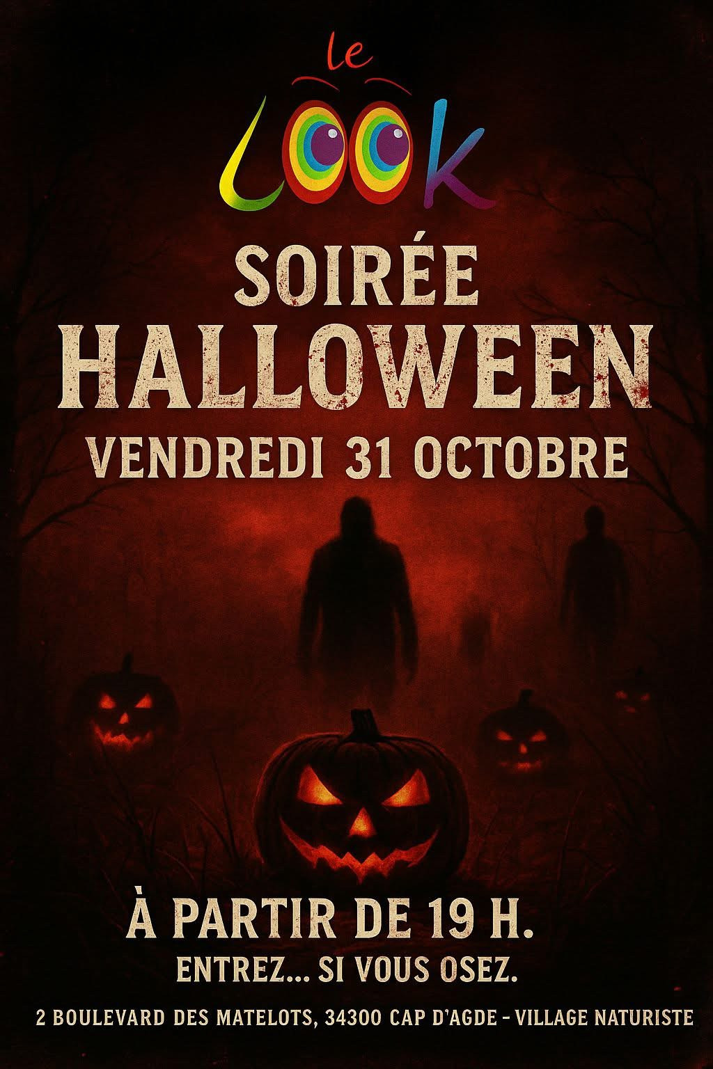 Visuel de l'événement Soirée Halloween au Look au Cap d'Agde