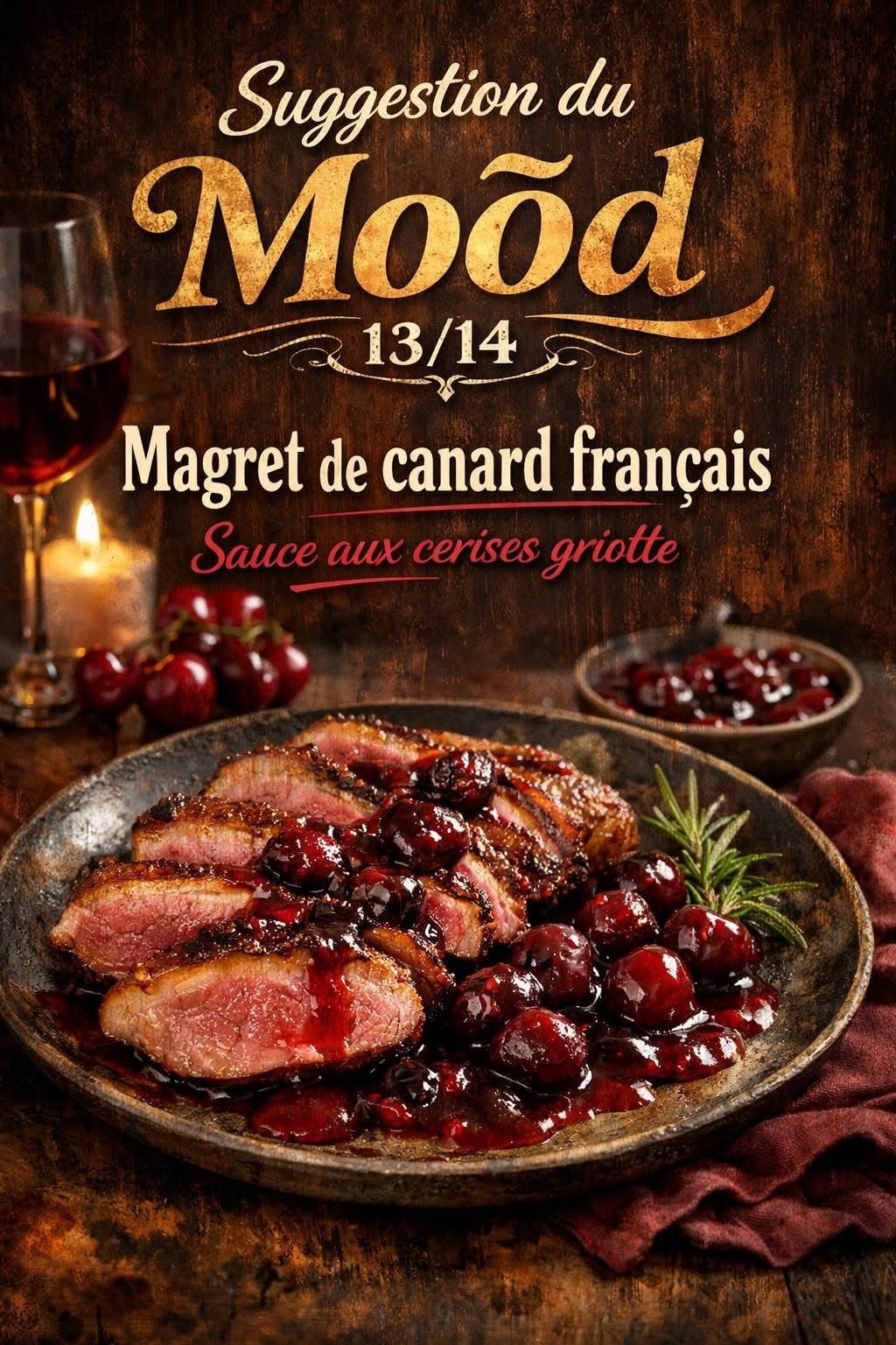 Visuel de l'événement 🦆 Magret de canard français, sauce aux cerises griottes au Cap d'Agde